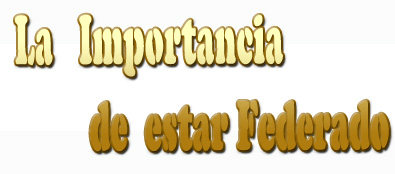 es importante estar federado